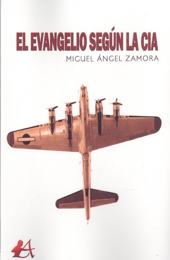 [9788417961701] El Evangelio Según la Cia