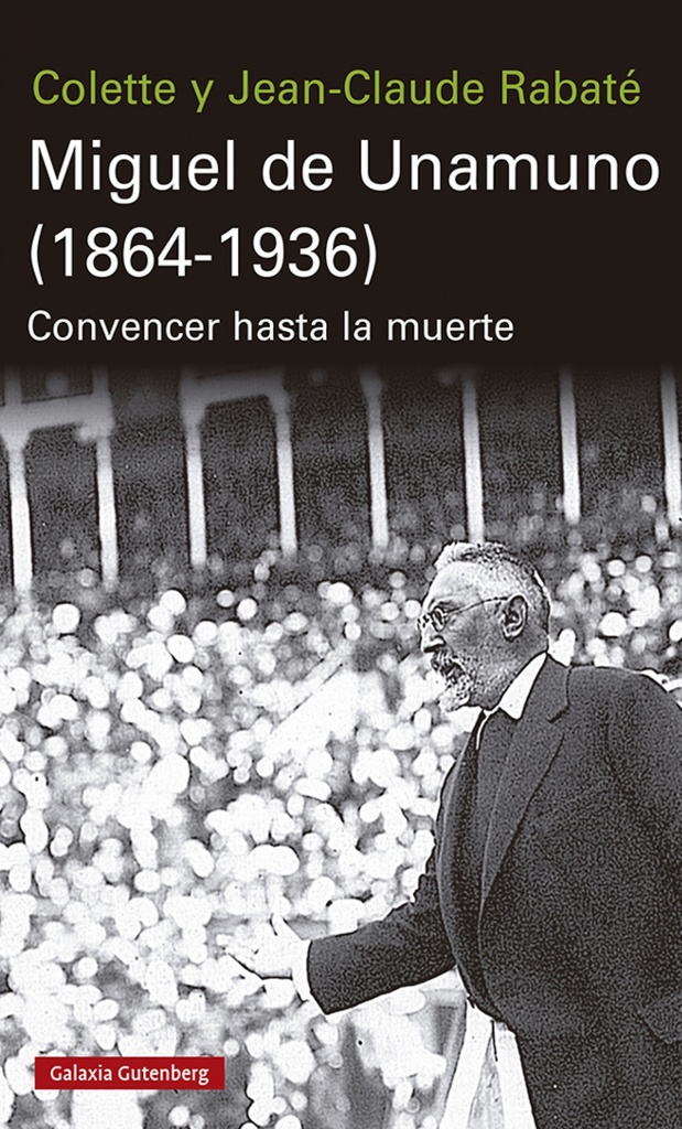 [9788417971304] Miguel de Unamuno (1864-1936)