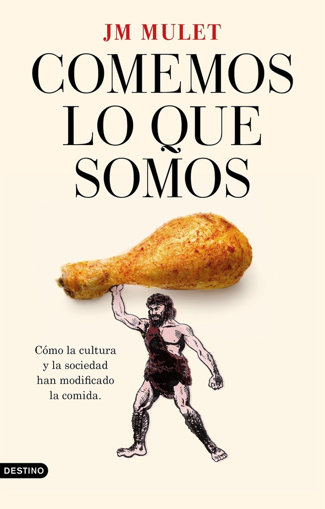 [9788423362776] Comemos lo que somos