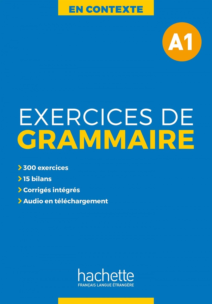 [9782014016321] S1 IX L2 FR. S2 IX L3 FR. Exercices de grammaire A1
