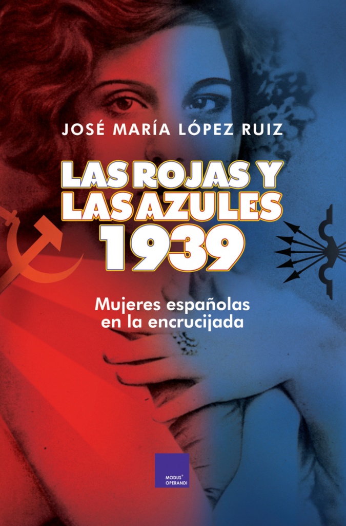 [9788418016035] Las Rojas y las Azules. 1939