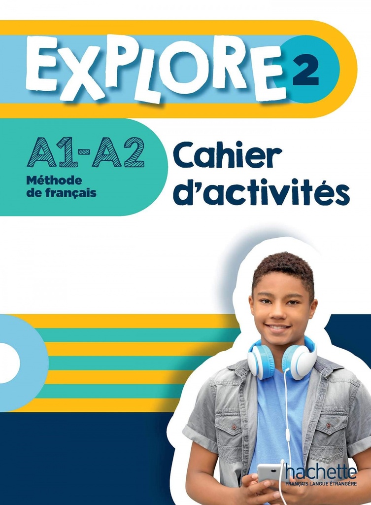 [9782017112730] S1 IX L2 FR. S2 IX L3 FR. EXPLORE 2 activités