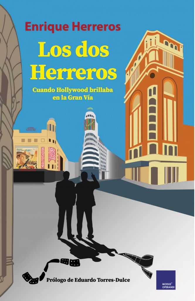 [9788418016080] Los Dos Herreros (cuando Hollywood Brillaba en la Gran Vía)