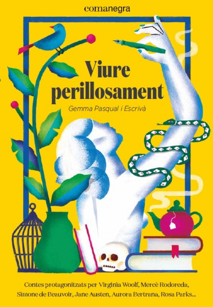 Viure Perillosament