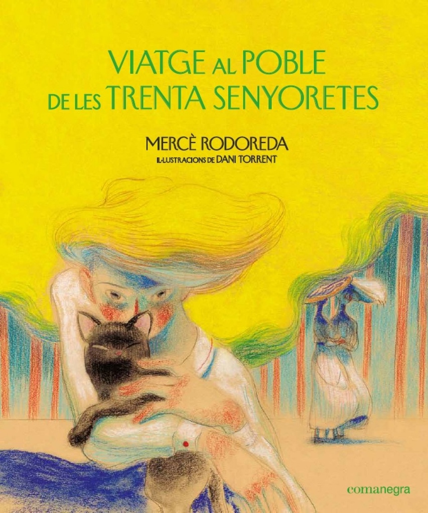 [9788418022159] Viatge al Poble de Les Trenta Senyoretes