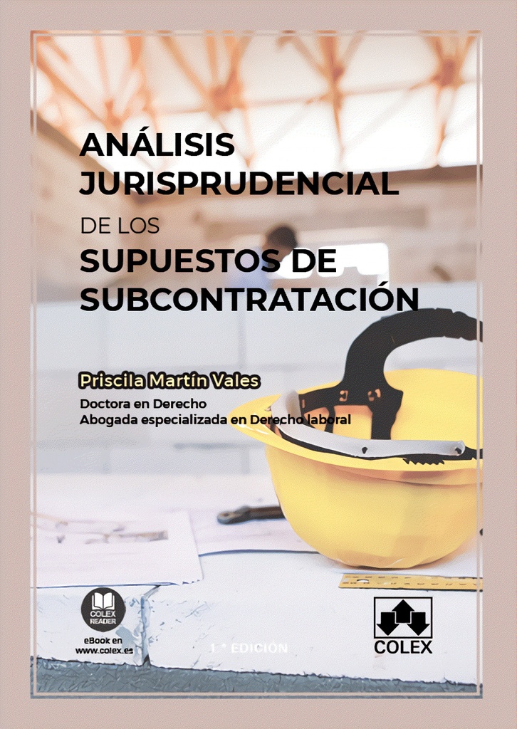 [9788418025167] Análisis jurisprudencial de los supuestos de subcontratación