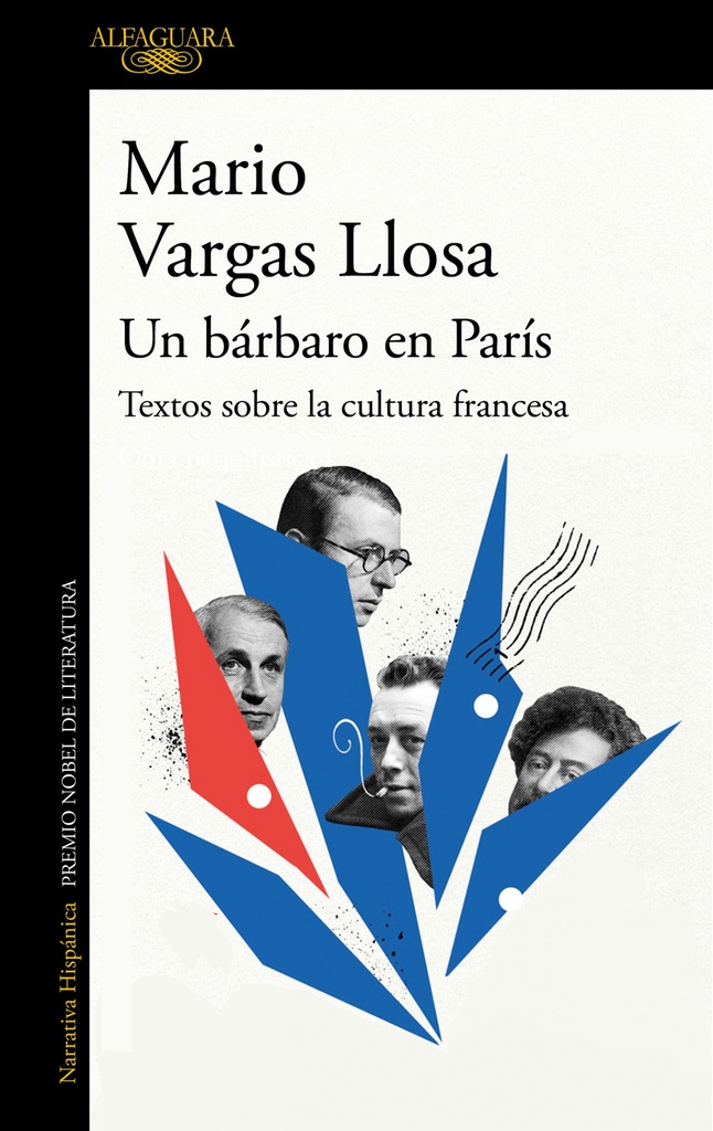 Un bárbaro en París: Textos sobre la cultura francesa