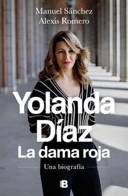 [9788466672009] Yolanda Díaz, la dama roja