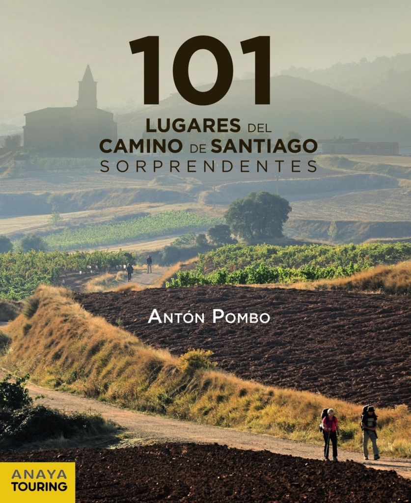 [9788491583042] 101 lugares del Camino de Santiago sorprendentes