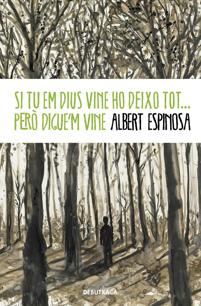 [9788418132520] Si tu em dius vine ho deixo tot... però digue'm vine
