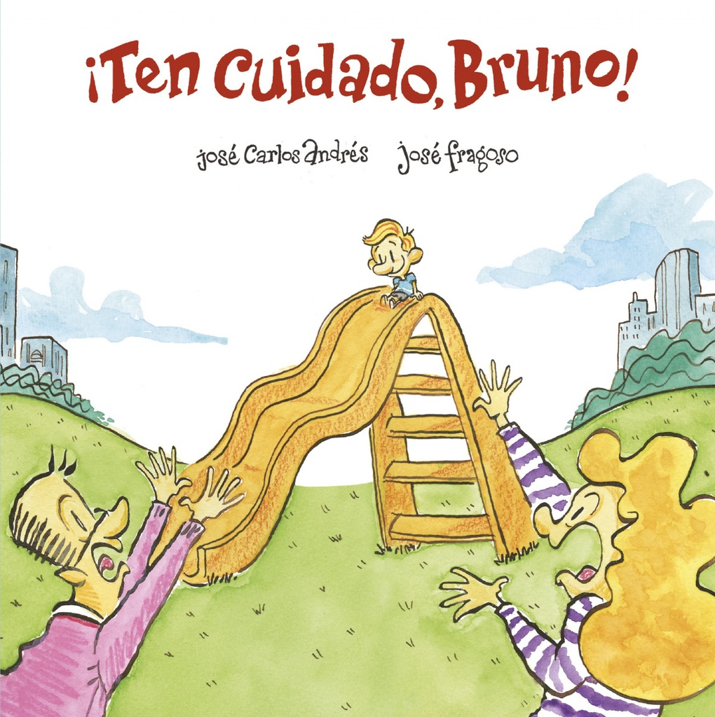 [9788418133435] ¡Ten cuidado, Bruno!