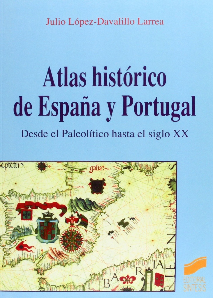 [9788477386551] Atlas histórico de España y Portugal