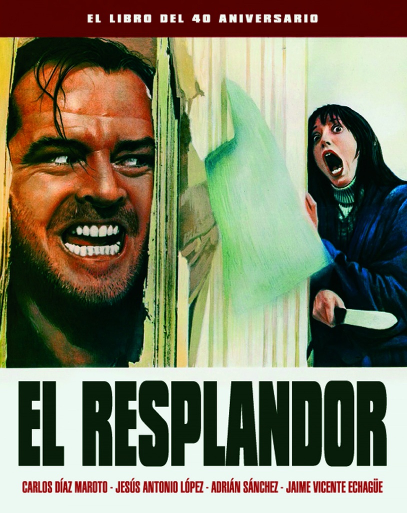 [9788418181023] El Resplandor. el Libro del 40 Aniversario