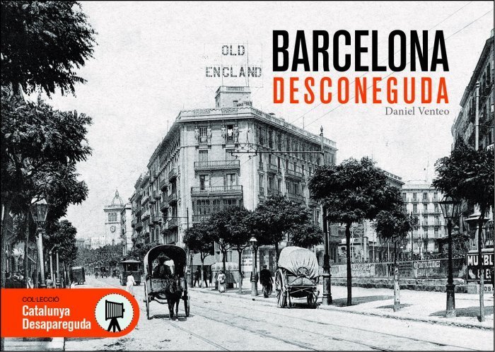 [9788418243608] BARCELONA DESCONEGUDA (3A EDICIÓ)