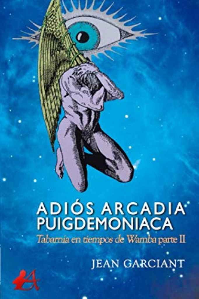 [9788418250088] Adiós Arcadia Puigdemoniaca