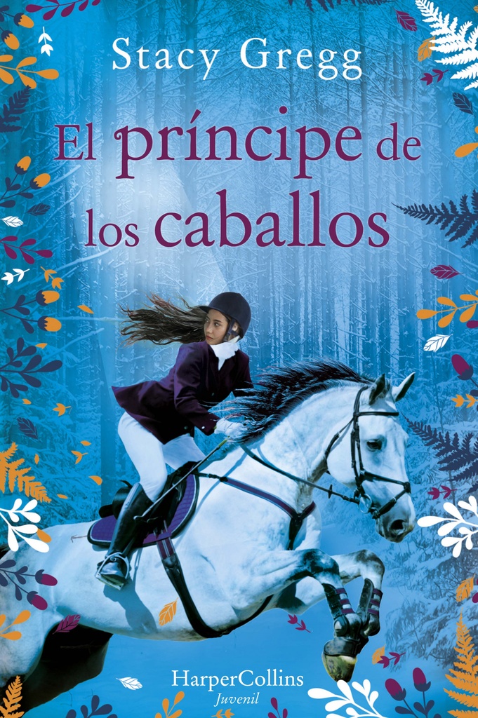 [9788418279096] El príncipe de los caballos