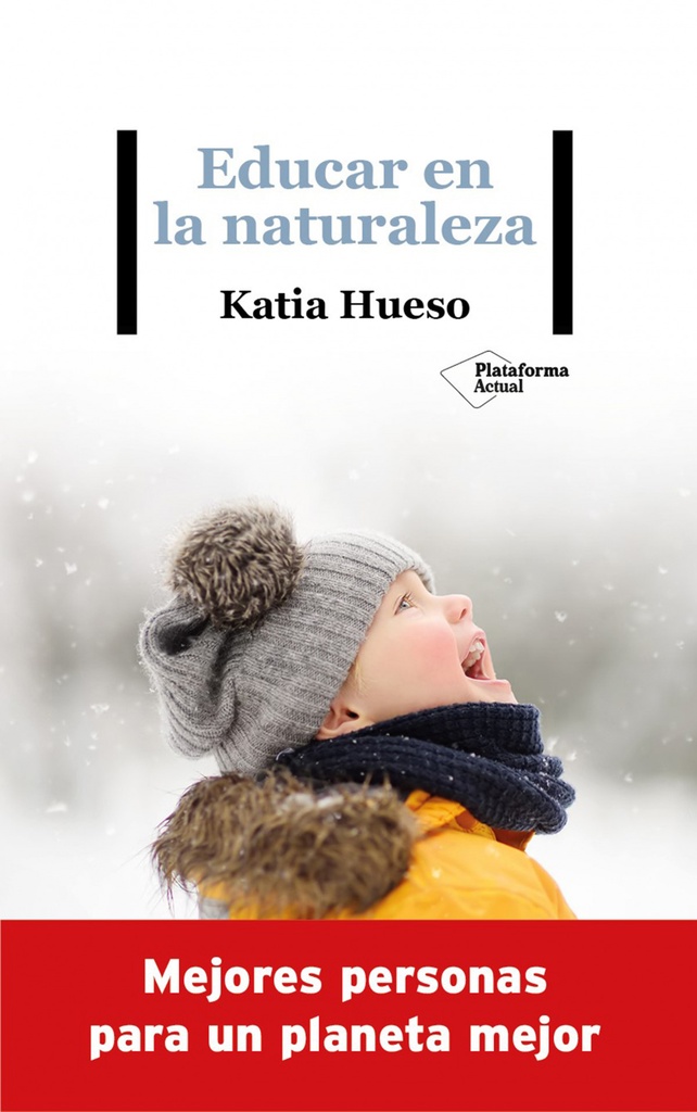 [9788418285936] Educar en la naturaleza