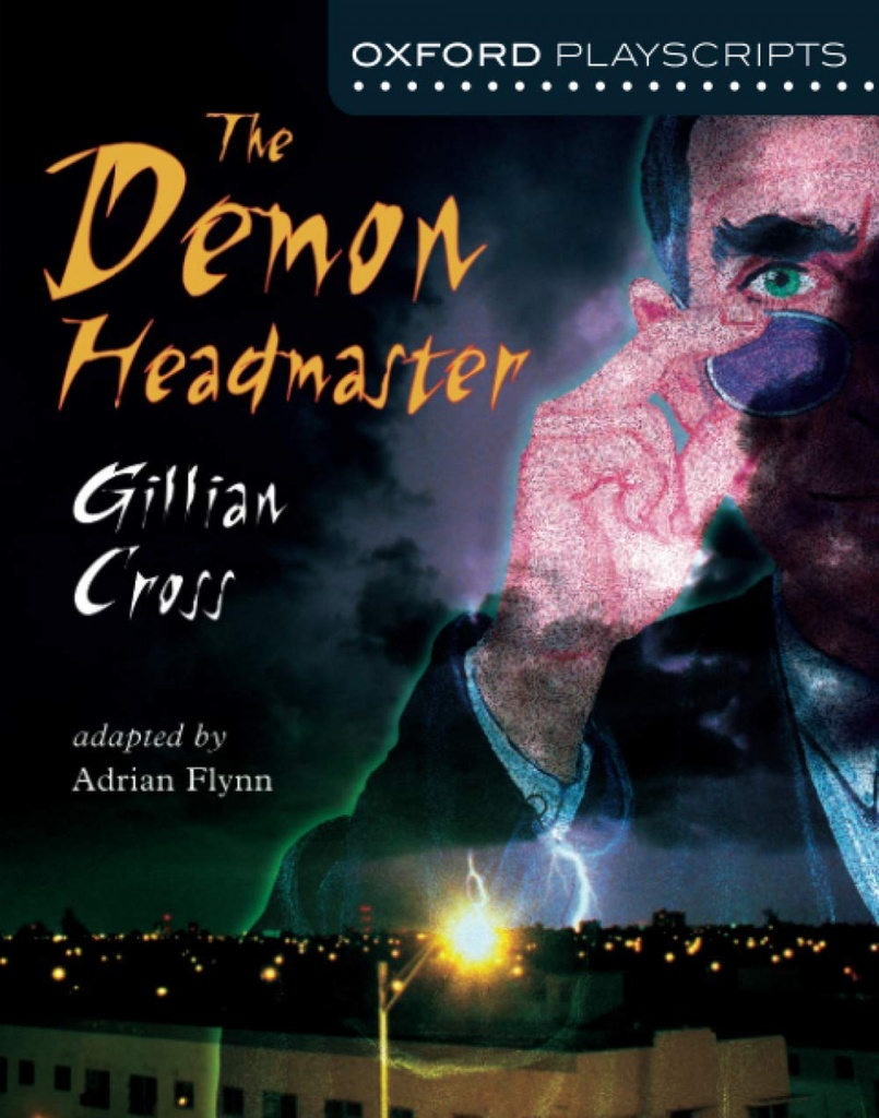 [9780198320647] Oxford Playscripts: The Demon Headmaster