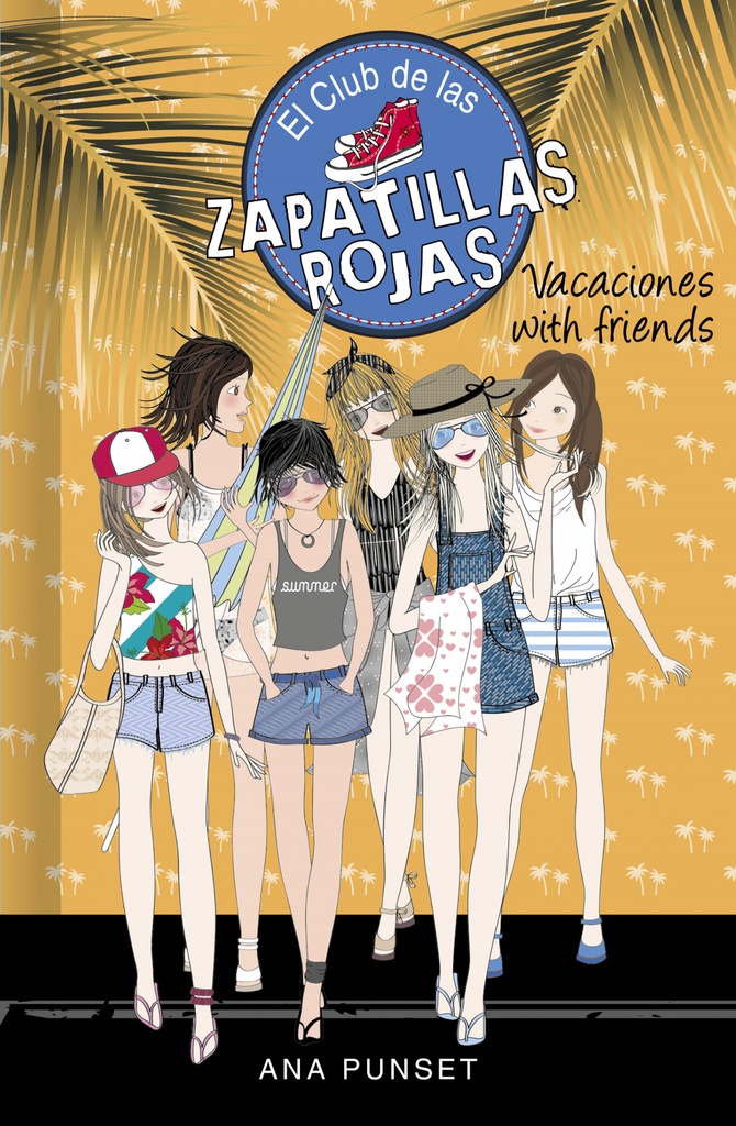 [9788418318757] Vacaciones with friends (Serie El Club de las Zapatillas Rojas 19)