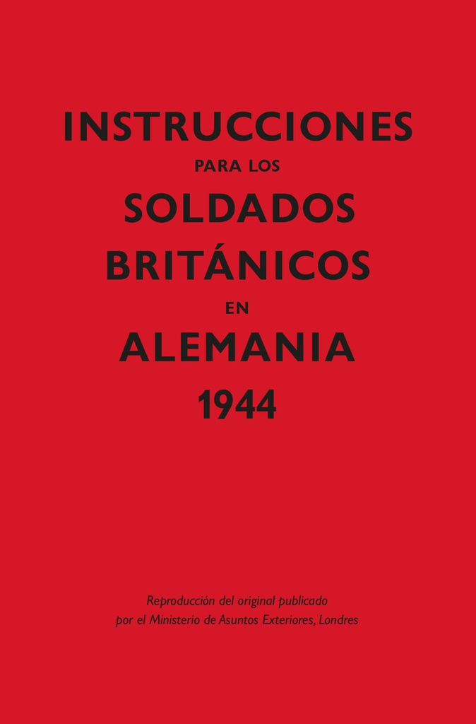 [9788418345357] Instrucciones para los soldados britçnicos en Alemania, 1944