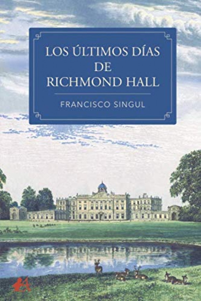 [9788418366505] Los Últimos Días de Richmond Hall