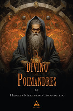 [9788418373770] El divino Poimandres de Hermes Mercurius Trismegisto
