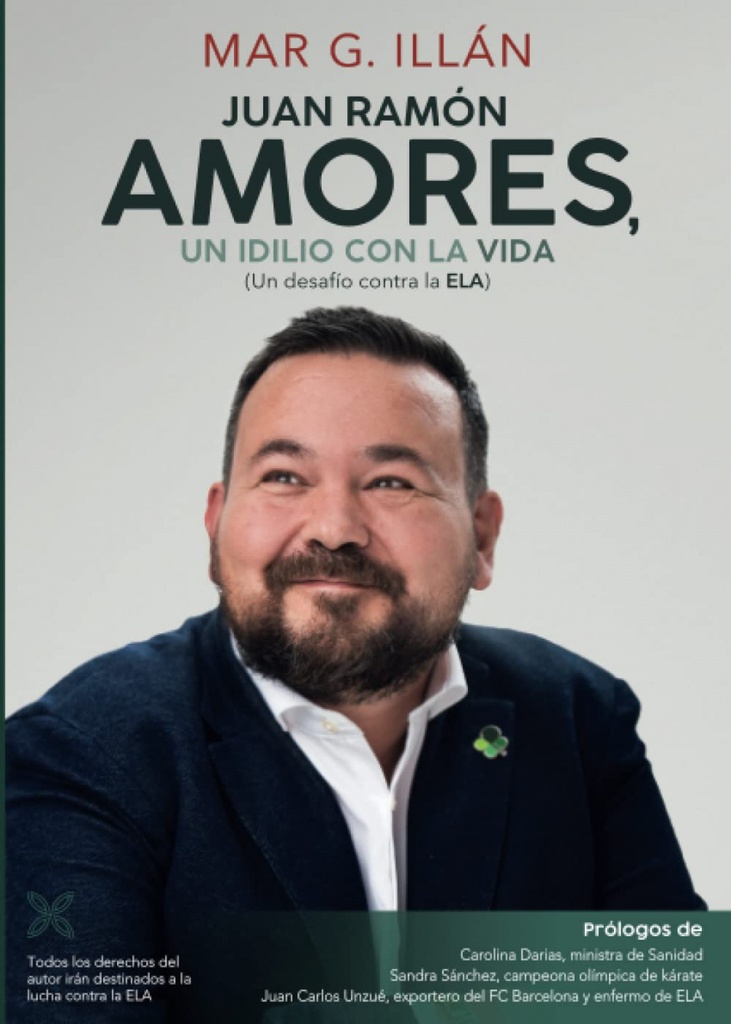 [9788418409578] Juan Ramón Amores, un Idilio con la Vida