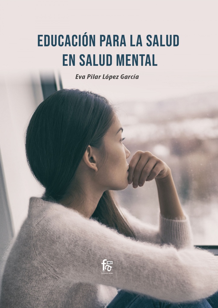 [9788418418341] Educación para la Salud en Salud Mental