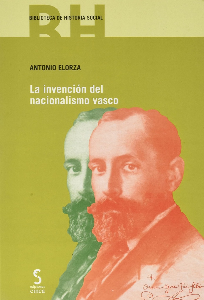 Invencion del Nacionalismo Vasco