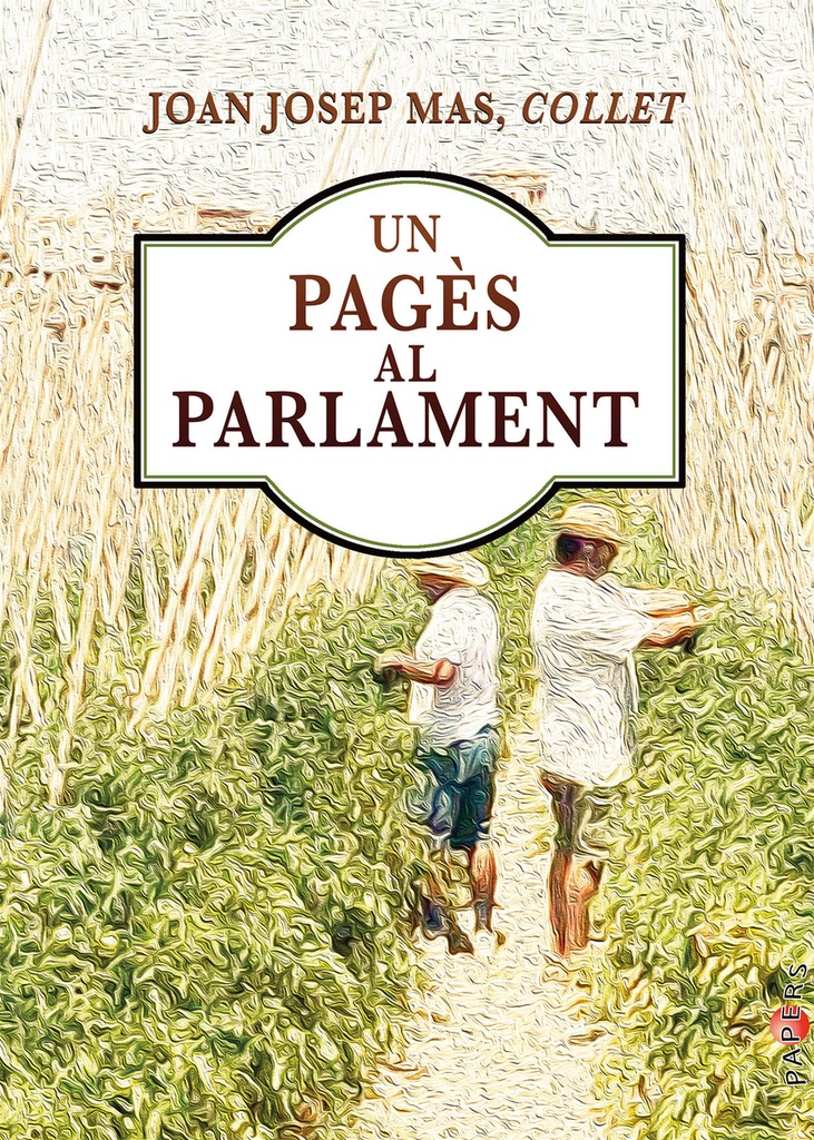 [9788418441950] Un pagès al Parlament