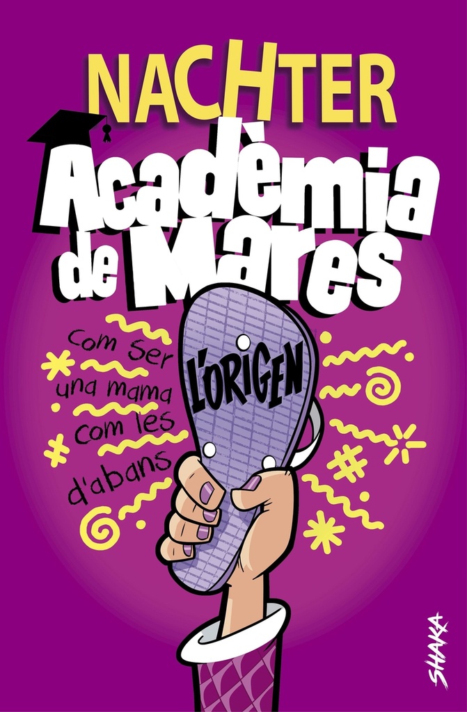 [9788418456107] Acadèmia de mares: L'origen