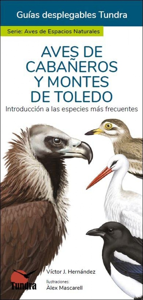 [9788418458958] Aves de Cabañeros y Montes de Toledo - Guias Desplegables Tundra