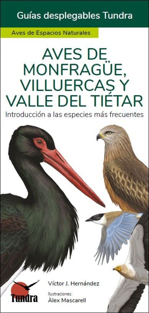 [9788418458989] Aves de Monfrague, Villuercas y Valle del Tietar - Guias Desplegables Tundra