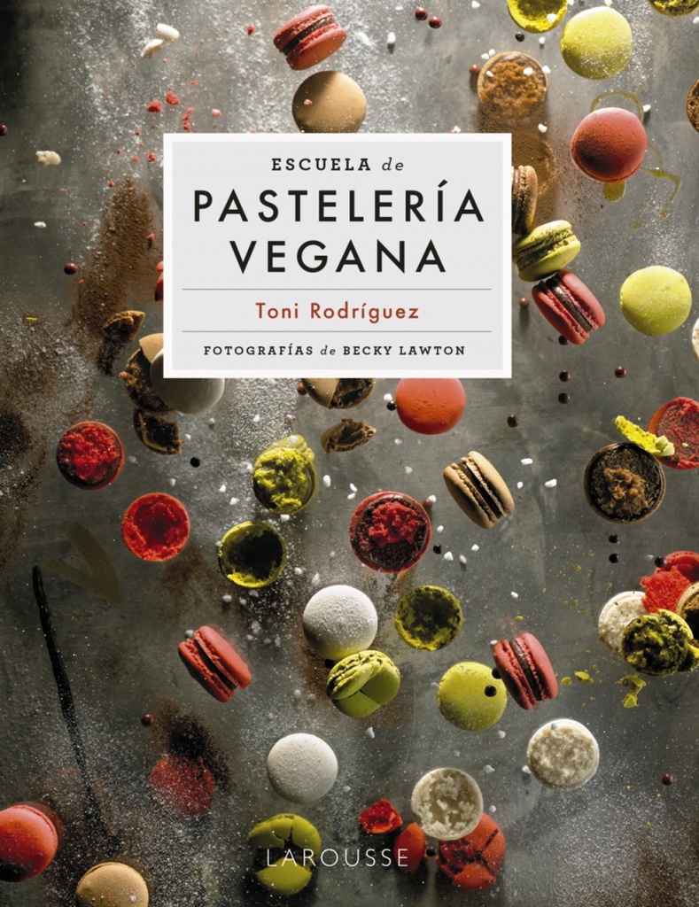 [9788418473951] Escuela de pastelería vegana