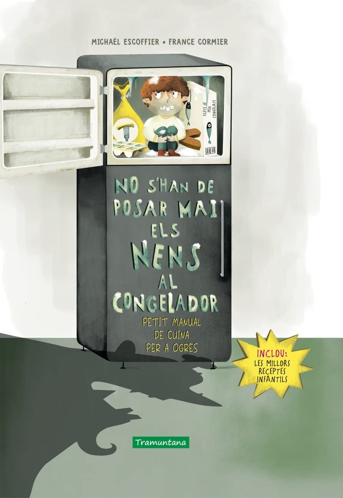 [9788418520327] No s'han de posar mai els nens al congelador
