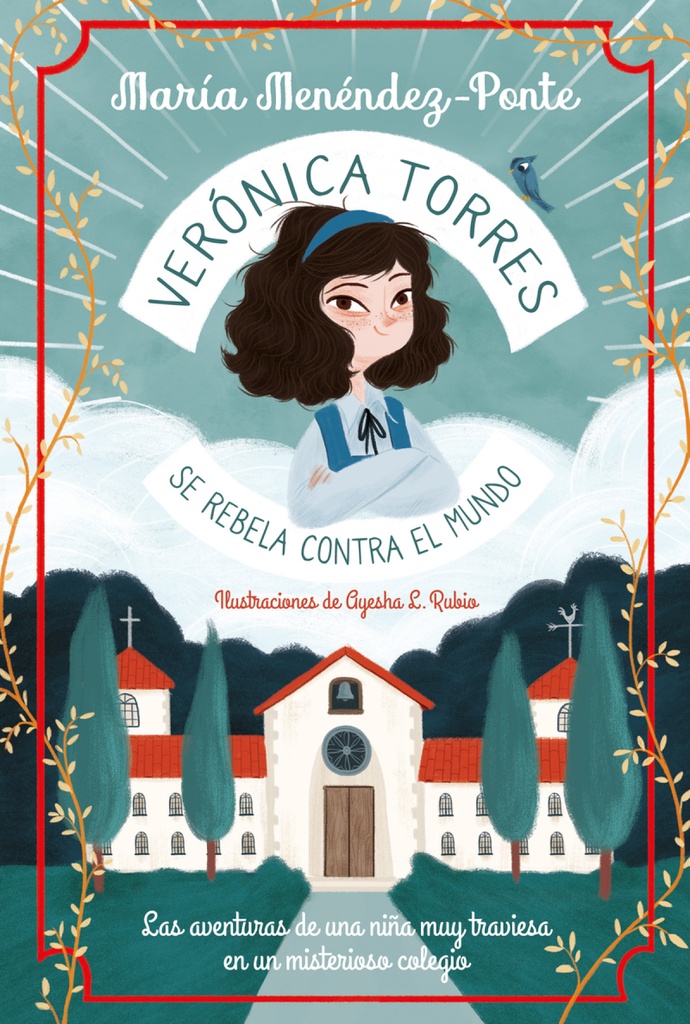 [9788418538032] Verónica Torres se rebela contra el mundo