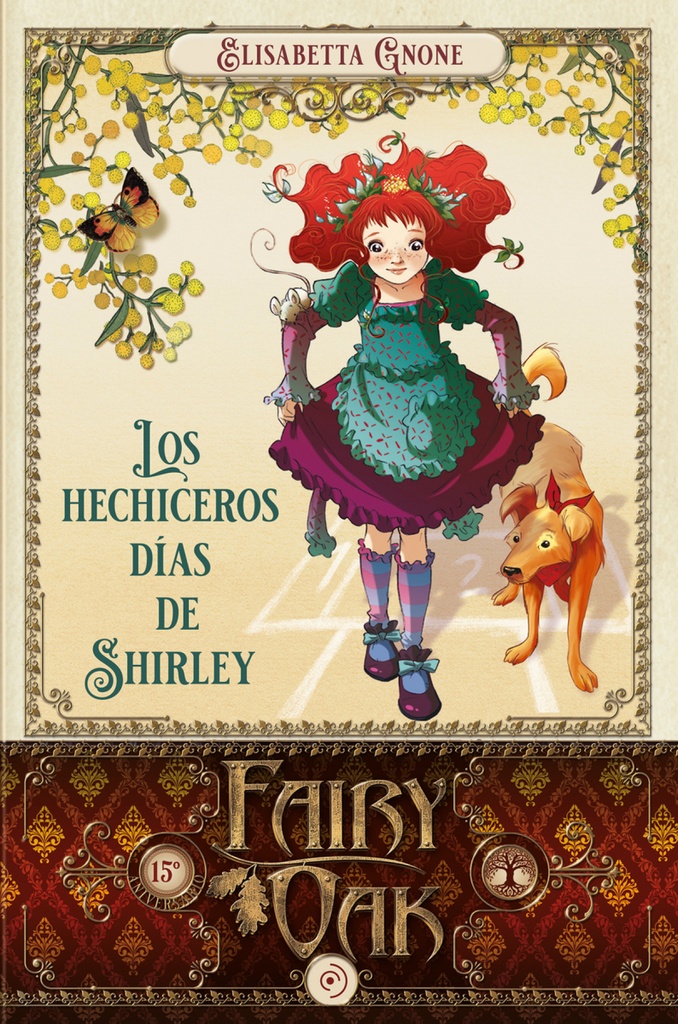 [9788418538971] Fairy Oak 5. Los hechiceros días de Shirley