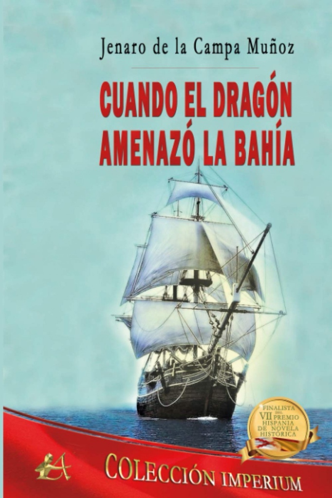 [9788418544965] Cuando el Dragón Amenazó la Bahía