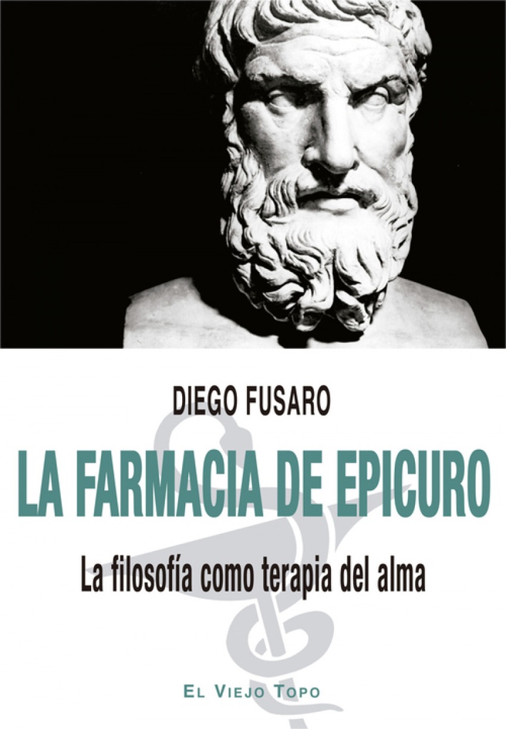 [9788418550560] La farmacia de Epicuro