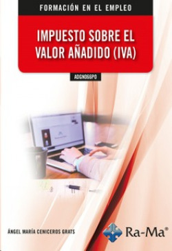 [9788418551956] IMPUESTO SOBRE EL VALOR AÑADIDO (IVA)