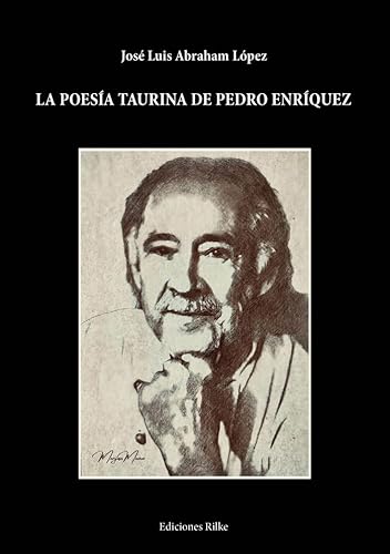LA POESÍA TAURINA DE PEDRO ENRÍQUEZ