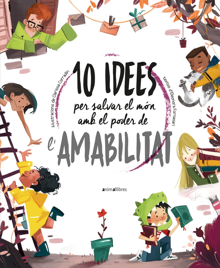 [9788418592508] 10 idees per salvar el món amb el poder de l'amabilitat