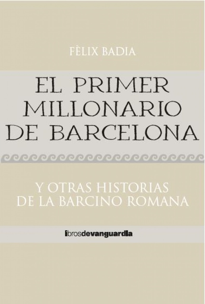 [9788418604324] El primer millonario de Barcelona
