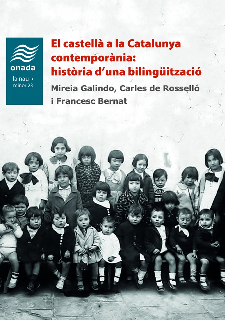 [9788418634352] El castellà a la Catalunya contemporània: història d'una bilingüització