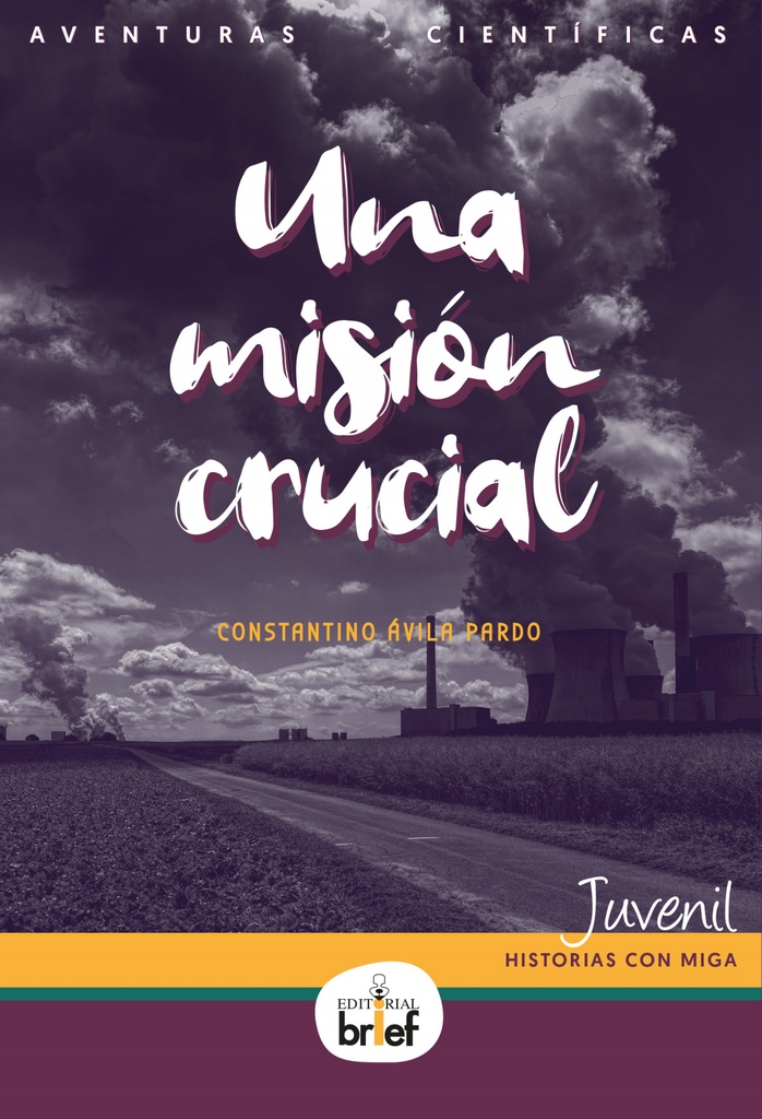 [9788418641046] Una Misión Crucial