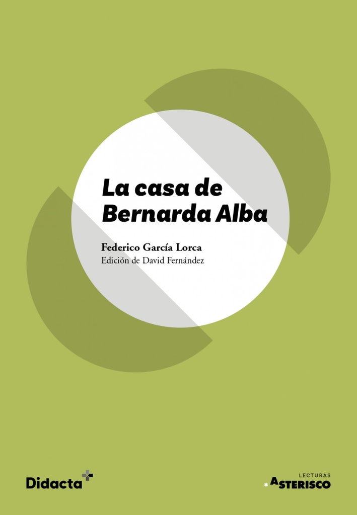 [9788418695759] La casa de Bernarda Alba (texto original)