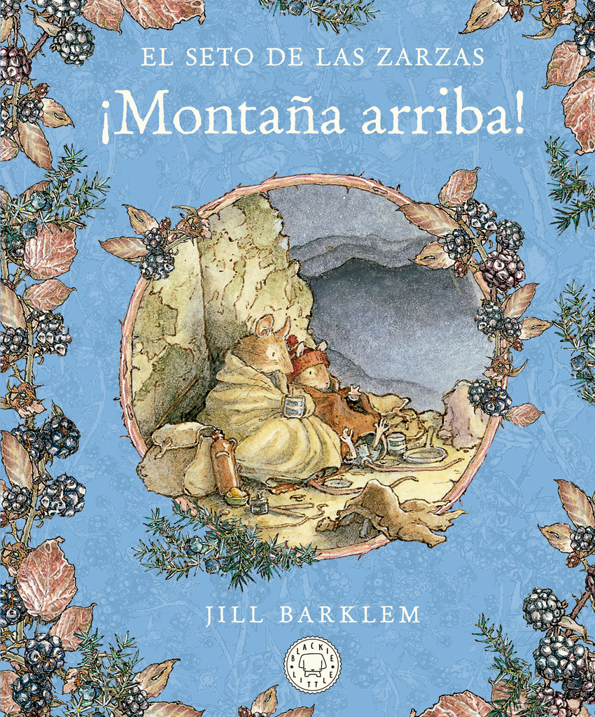[9788418733093] El Seto de las Zarzas. Montaña arriba