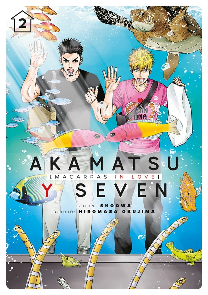[9788418739040] Akamatsu y Seven, macarras in love, vol. 2