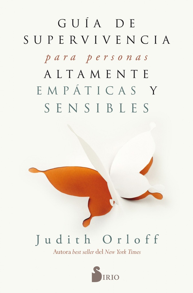 [9788417030797] Guia de Superviviencia Para Personas Altamente Empaticas y Sensibles