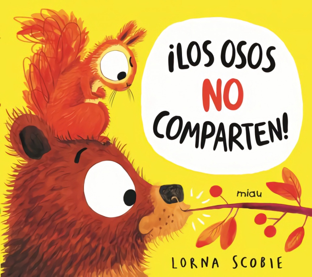[9788418753145] Los osos no comparten